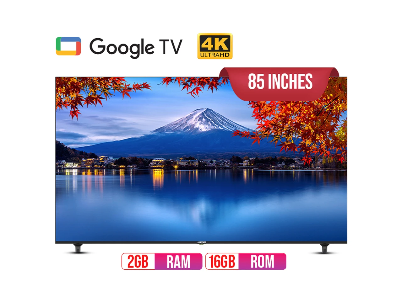 JPE 85 Inch Google 4K TV - E85Y71D
